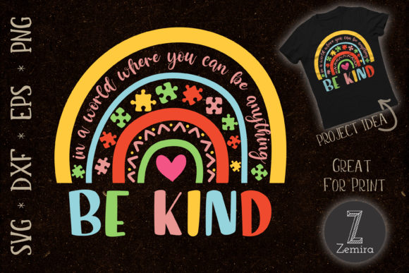 Be Kind Rainbow Autism Awaraness Graphics & T-Shirt Designs