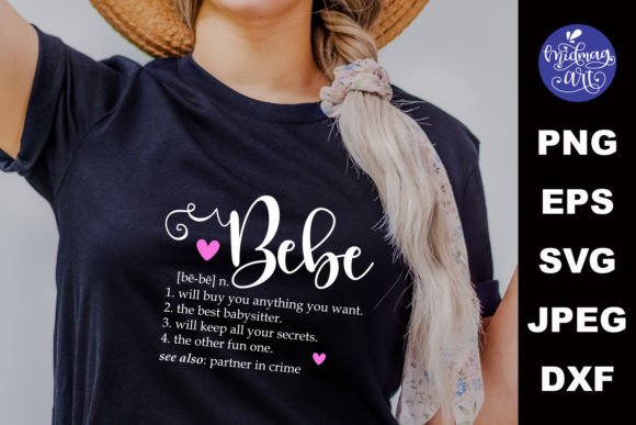Bebe Definition SVG for T-Shirt Designs