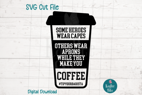 Hero Barista Coffee SVG Cut File