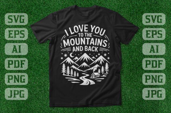 I Love You to the Mountains and Back