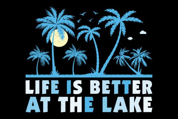 Life is Better at the Summer Sublimation Graphics