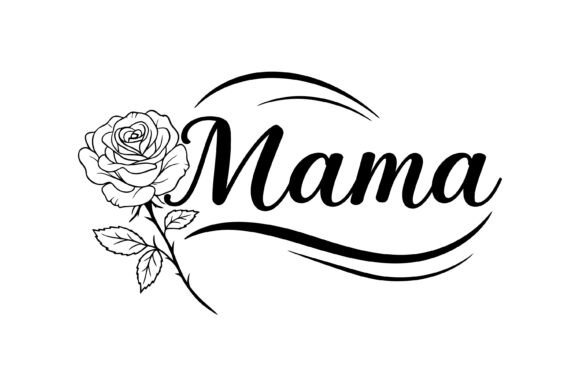 Mama Rose Floral Line Art Graphics