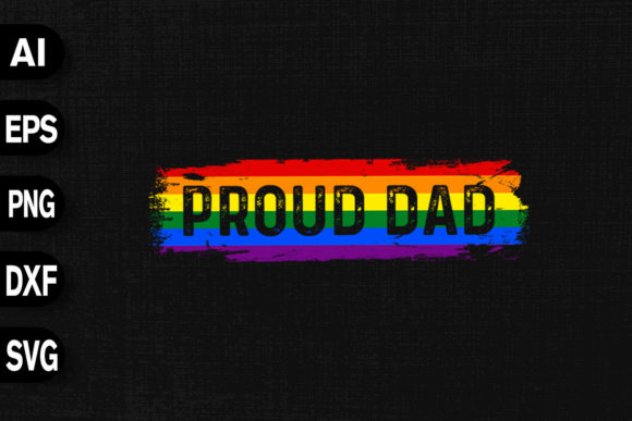 Proud Dad LGBTQ Rainbow Color Graphics