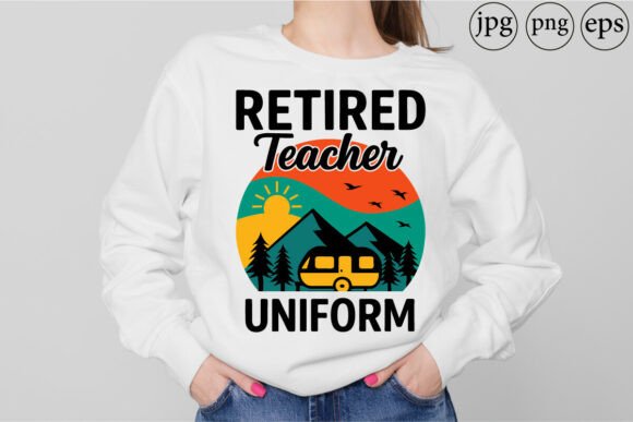 Retired Teacher Uniform RV Camping Graphics