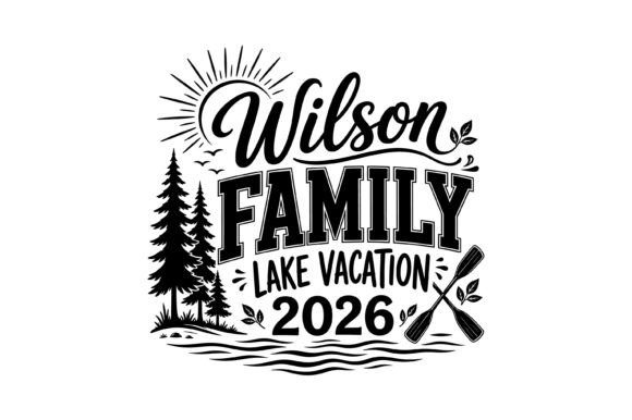 Wilson Family Lake Vacation SVG Graphics